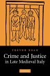 Crime and Justice in Late Medieval Italy - Bild 1
