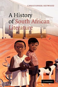 A History of South African Literature - Heywood, Christopher