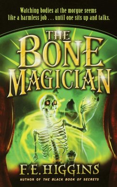 Bone Magician - Higgins, F. E.