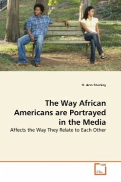 The Way African Americans are Portrayed in the Media - Stuckey, D. Ann