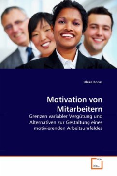 Motivation von Mitarbeitern - Bonss, Ulrike Motivation von Mitarbeitern - Bonss, Ulrike