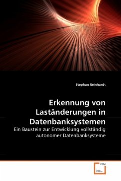 Erkennung von Laständerungen in Datenbanksystemen - Reinhardt, Stephan