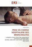 PRISE EN CHARGE HOSPITALIERE DES BRONCHIOLITES