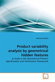 Product variability analysis by geometrical hidden features
