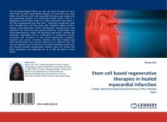 Stem cell based regenerative therapies in healed myocardial infarction