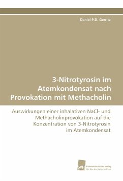 3-Nitrotyrosin im Atemkondensat nach Provokation mit Methacholin - Gerritz, Daniel P.D.