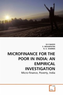 MICROFINANCE FOR THE POOR IN INDIA: AN EMPIRICAL INVESTIGATION - Sahoo, B. K.;Mohapatra, S.;K. SHARMA, N.
