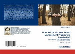 How to Execute Joint Forest Management Programme Sustainable? How to Execute Joint Forest Management Programme Sustainable?