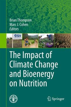 The Impact of Climate Change and Bioenergy on Nutrition