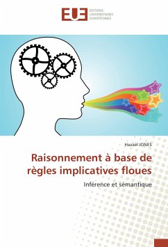 Raisonnement à base de règles implicatives floues - JONES, Hazaël