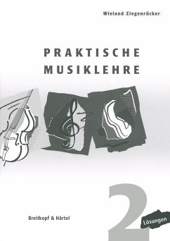 Praktische Musiklehre Heft 2 - Ziegenrücker, Wieland