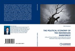 THE POLITICAL ECONOMY OF THE INDONESIAN RAINFOREST