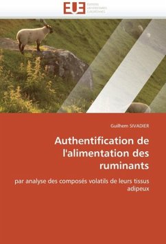 Authentification de l'Alimentation Des Ruminants - SIVADIER, Guilhem