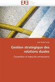Gestion stratégique des relations duales