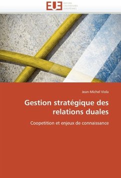 Gestion Stratégique Des Relations Duales - Viola, Jean-Michel