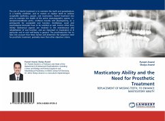 Masticatory Ability and the Need for Prosthetic Treatment - Anand, Puneet;Anand, Shalya
