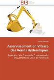 Asservissement En Vitesse Des Vérins Hydrauliques