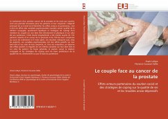Le couple face au cancer de la prostate - Lafaye, Anaïs;Cousson-Gélie, Florence