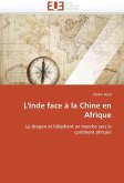 L'Inde Face À La Chine En Afrique