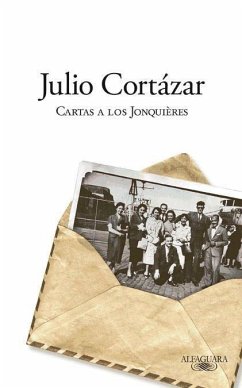 Cartas a los Jonquières - Cortazar, Julio