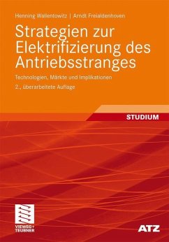 Strategien zur Elektrifizierung des Antriebsstranges - Wallentowitz, Henning;Freialdenhoven, Arndt