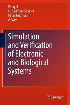 Simulation and Verification of Electronic and Biological Systems