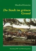 Du Stadt im grünen Grund