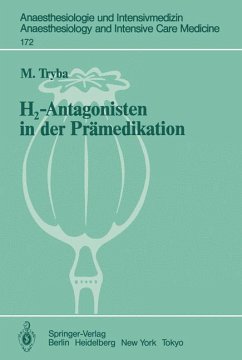 H2-Antagonisten in der Prämedikation - Tryba, M.