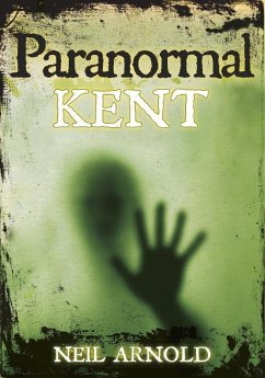 Paranormal Kent - Arnold, Neil