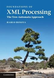 Foundations of XML Processing - Hosoya, Haruo