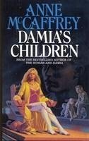 Damia's Children - McCaffrey, Anne