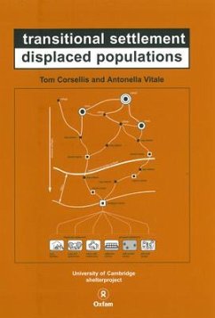 Transitional Settlement, Displaced Populations - Corsellis, Tom; Vitale, Antonella