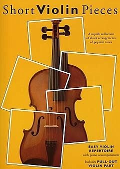 Cover Short Violin Pieces: Songbook for violin and piano