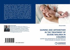 QUININE AND ARTEMETHER IN THE TREATMENT OF SEVERE MALARIA IN CHILDREN