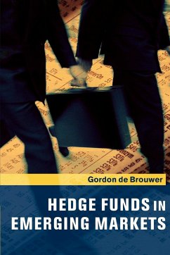 Hedge Funds in Emerging Markets - De Brouwer, Gordon