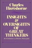 Insights and Oversights of Great Thinkers: An Evaluation of Western Philosophy