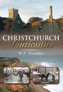 Christchurch Curiosities - Hoodless, W. A.
