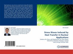 Stress Waves Induced by Heat Transfer in Nuclear Applications