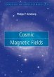 Cosmic Magnetic Fields - Bild 1