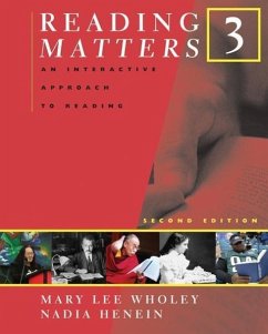 Reading Matters 3: An Interactive Approach to Reading - Wholey, Mary Lee; Henein, Nadia