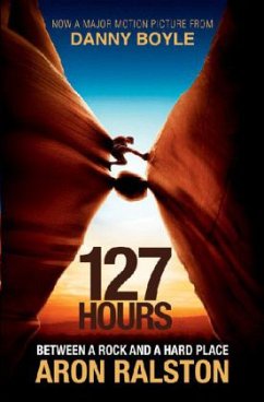 127 Hours, Film Tie-In, English edition - Ralston, Aron