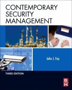 Contemporary Security Management - Fay, John