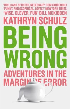 Being Wrong - Schulz, Kathryn