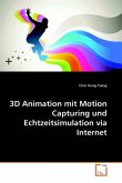 3D Animation mit Motion Capturing und Echtzeitsimulation via Internet