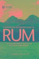 Geological Excursion Guide to Rum - Emeleus, C.H.; Troll, V. R.