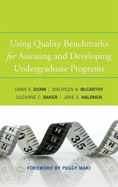 Using Quality Benchmarks for A - Dunn, Dana S.; McCarthy, Maureen A.; Baker, Suzanne C.; Halonen, Jane S.