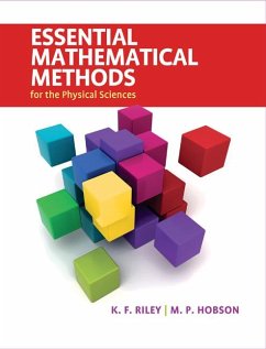 Essential Mathematical Methods for the Physical Sciences - Riley, K. F. (University of Cambridge); Hobson, M. P. (University of Cambridge)