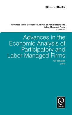 Advances in the Economic Analysis of Participatory and Labor-Managed Firms