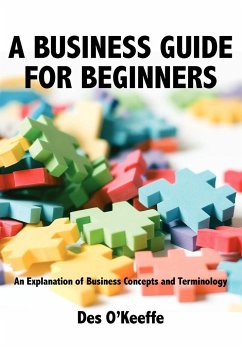 A Business Guide for Beginners - O'Keeffe, Des