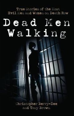 Dead Men Walking - Berry-Dee, Christopher; Brown, Tony